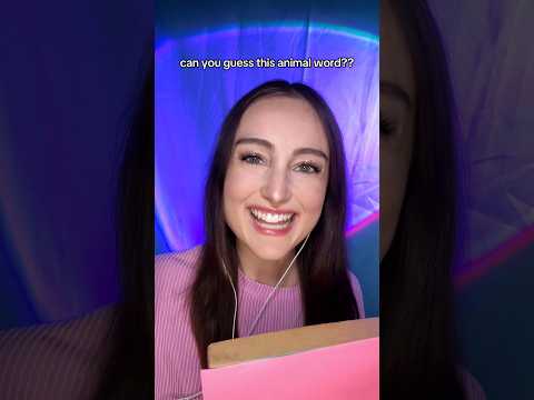 can you guess this animal word?? #asmr
