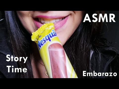 ASMR COMIENDO PALETA DE HELADO | STORY TIME DE MI SEGUNDO TRIMESTRE DE EMBARAZO | ASMR en Español