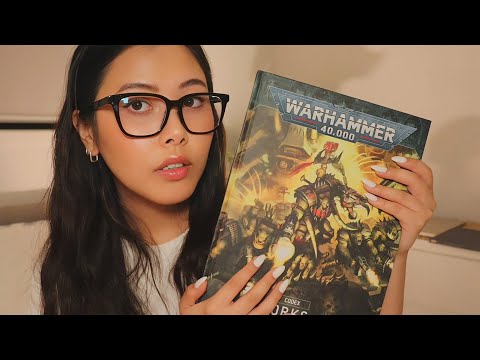 ASMR Warhammer 40k Orks Codex