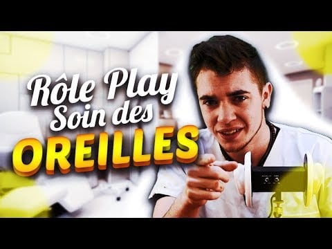 👂 Asmr : Rôle Play Soin des Oreilles ( fr ) 👂