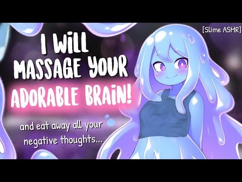Devoted Slime Girl Massages your BRAIN 🧠 [Inside you | Cuddles & Melting | Binaural ASMR Roleplay]