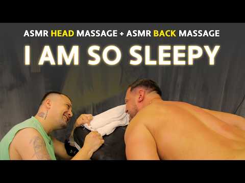 ASMR SLEEP COMBO | Deep Head Massage Followed By Asmr Back Massage Therapy