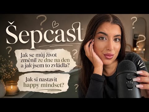 ASMR - 1. Díl Šepcastu! 😴 Když se ti život otočí vzhůru nohama. 