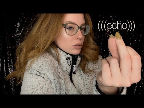 ASMR THE (((ECHO EFFECT)))