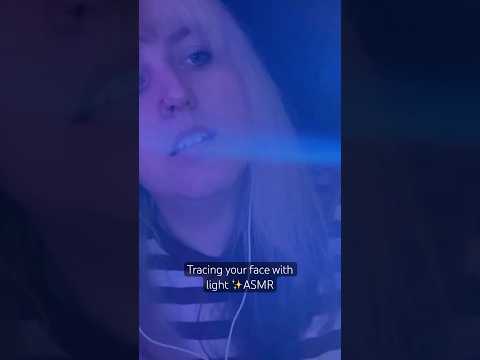 Tracing your face (with lights) #asmr #relax #tingles
