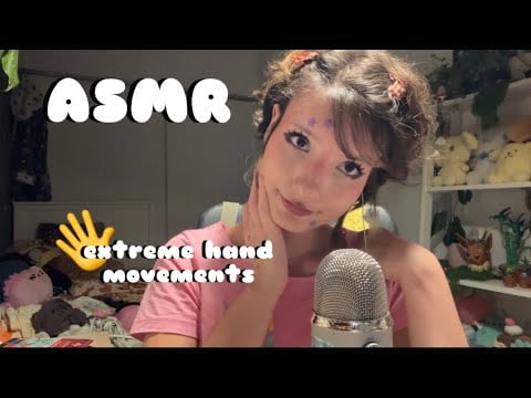 𑣲ASMR || extreme hand movements 🖐️ 