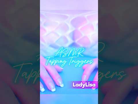 ASMR Tapping Triggers #asmr #shorts #LadyLisa