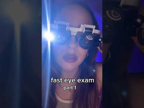 part 1 eye exam 👀🔦 #fastandaggressiveasmr #fastasmr #asmr #asmrsounds #eyeexam #lighttriggers