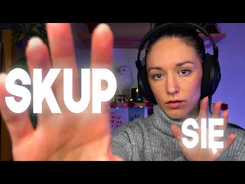 Skup się i wykonuj polecenia (nie dasz rady😈) | CHAOTYCZNE ASMR po polsku