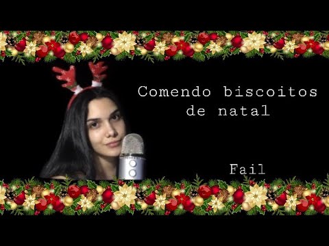 O ASMR Natalino que NÃO deu certo || Eating Christmas Cookies