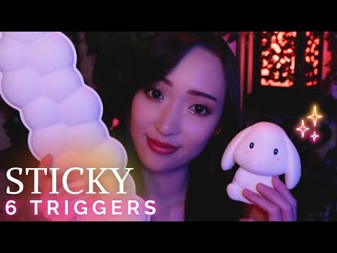 ASMR ☁️ 6 triggers STICKY qui vont te détendre comme jamais !
