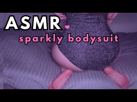 ✨ASMR | Sparkly Bodysuit & Feet | fabric scratching sounds | No Talking