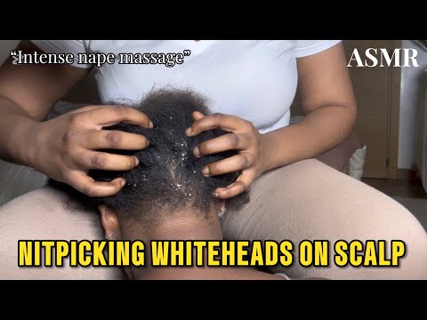 ASMR✨AGGRESSIVE & INTENSE HEAD SCRATCH, NITPICKING WHITE HEAD,EXTREME NAPE MASSAGE FOR BRAIN TINGLES