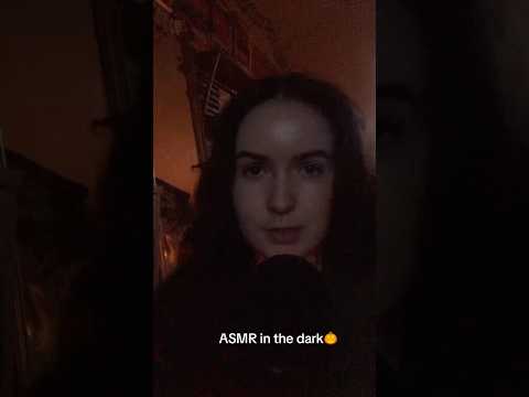 ASMR in the dark #asmrcommunity #asmr #asmrsounds #asmrvideo