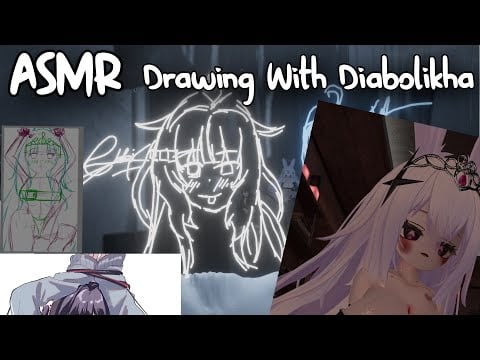 ASMR︱Drawing With Diabolikha