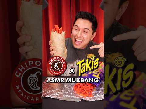 @chipotle x @TakisUSA  ASMR Mukbang 🤤