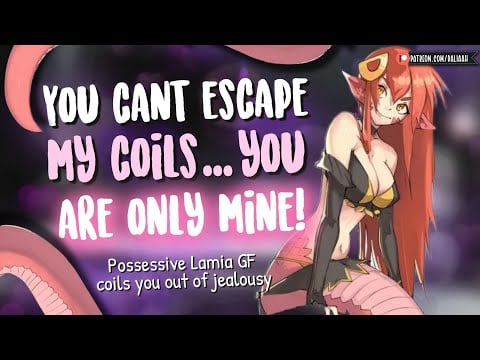 Jealous Lamia Coils you very tightly 🐍 [Possessive Monster Girl | Yandere | Binaural Audio Roleplay]