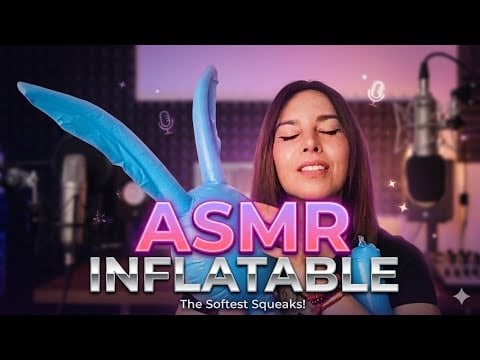 ASMR Inflatable Triggers 🎈 Blowing, Tapping, Rubbing & Scratching (Deep Sleep)