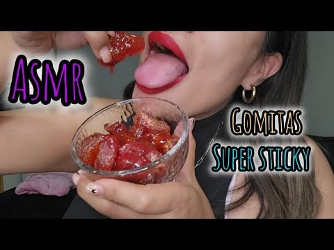ASMR |GOMITAS ENCHILADAS| SUPER PEGAJOSAS| STICKY SOUNDS