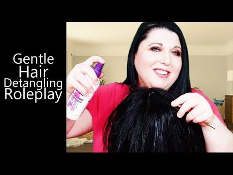 ASMR Gentle Detangling Hair Roleplay (Combing, Spray, Hair Brushing, Tangle Teezer, Hair Play)