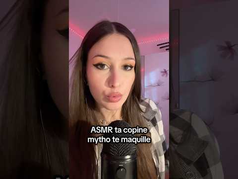 Même les compliments ne sont que mensonges. #asmr #asmrfrançais #asmrroleplay #asmrmakeup #asmrpov