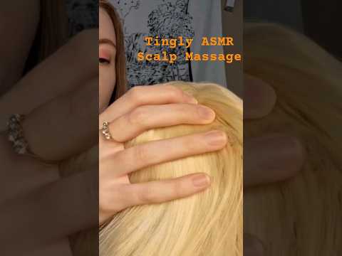 Tingly ASMR Scalp Massage✨️ #asmr #asmrsounds #scalpmassage #asmrvideo