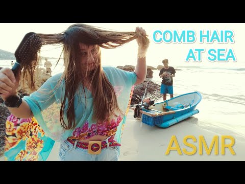 ASMR Brushing my hair at sea.