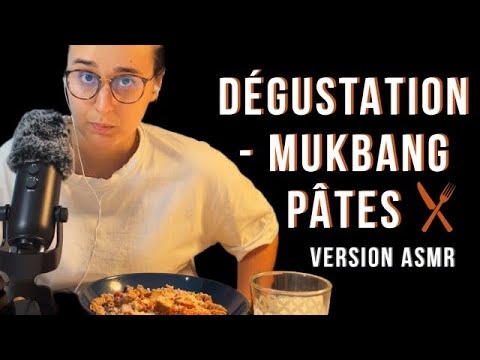 ASMR FR I MUKBANG / DÉGUSTATION PÂTES 🍝