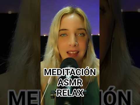 ASMR, MEDITACIÓN Y RELAX #asmr #ASMR #asmrdormir #asmrmeditación #meditaciónguiada #meditación