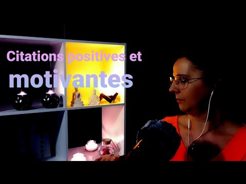 Asmr français 🎧 Citations positives et motivantes,près du micro 🎤🎧