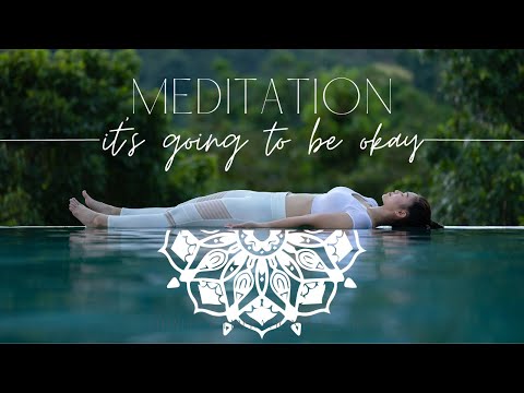 14 Minute Meditation | Guided Visualisation | It's going to be okay meditation