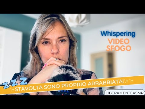 ASMR ITA Whispering ✨Stavolta sono proprio arrabbiata!✨ 