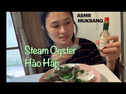 Asmr| mukbang| steam oysters with spring onion| hào hấp hành