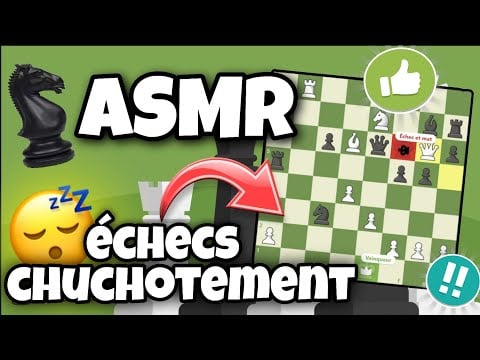 ASMR Français • Je t’endors en jouant aux échecs ! ♟️😴 (Chuchotement intense)