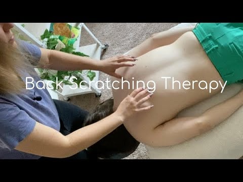 Professional Back Scratching Therapy - ASMR