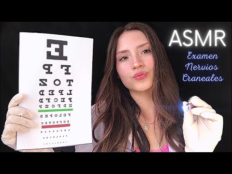 ASMR  Test de NERVIOS CRANEALES Roleplay |  30 minutos | ASMR en ESPAÑOL