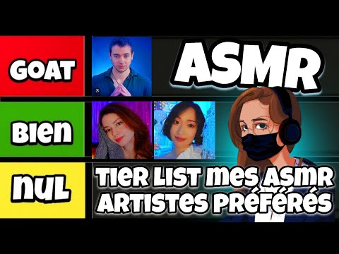 ASMR Français • MA TIER LIST DE MES ASMR-ARTISTES PRÉFÉRÉS ! #2 😴✨️