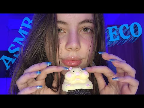 ASMR com bastante ECO e SONS DE BOCA