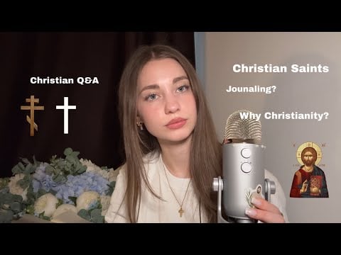 ASMR Christian Question and Answers | ☦️✝️