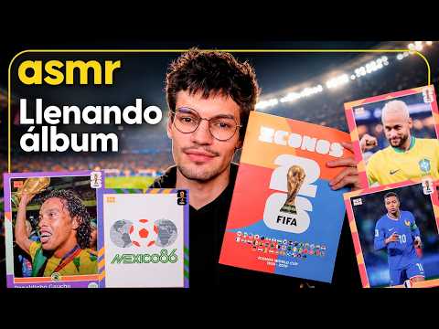 ASMR LLENANDO ÁLBUM ICONOS MUNDIAL 2026 - Parte final