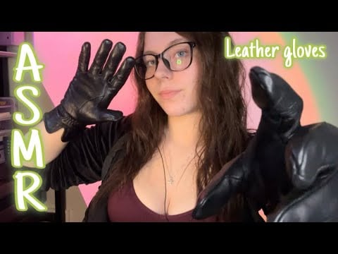 ASMR Leather glove sounds 