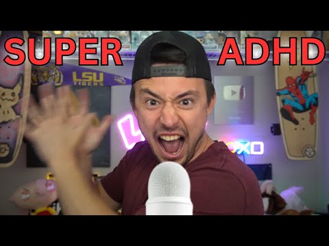 SUPER ADHD ASMR