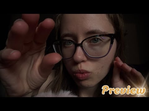 13 Seconds of Next Week's Members-Only ASMR Video