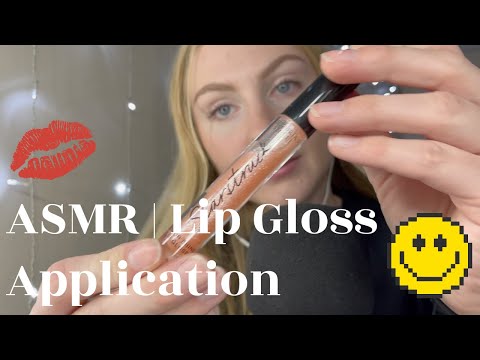 ASMR | Lip Gloss Application