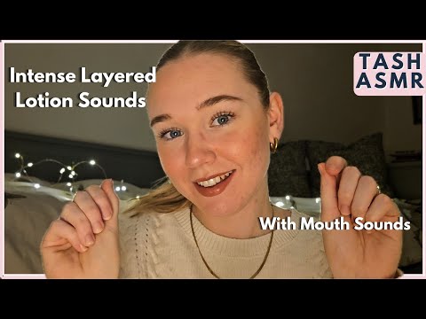 ASMR Intense Layered Lotion Sounds (Hand Sounds + Mouth Sounds)