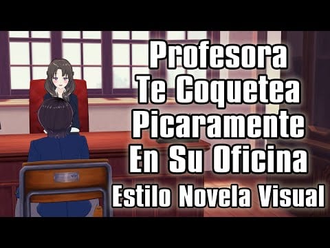【ASMR】Profesora Te Coquetea Picaramente En Su Oficina [F4M] [Estilo Novela Visual]