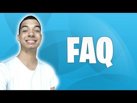 Spécial 10 000 abonnés : F.A.Q