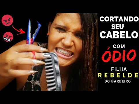 ASMR fast & aggressive😡cortando seu cabelo com RAIVA😡filha REBELDE do barbeiro - roleplay inaudível