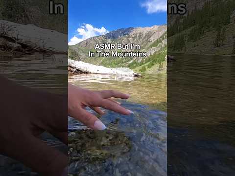 Breathtaking views included! #asmr #mountains #watersounds #asmrtriggers