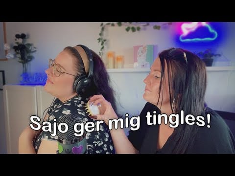 Sajo ASMR ger mig TINGLES!! WOW WOW Jag Dör!